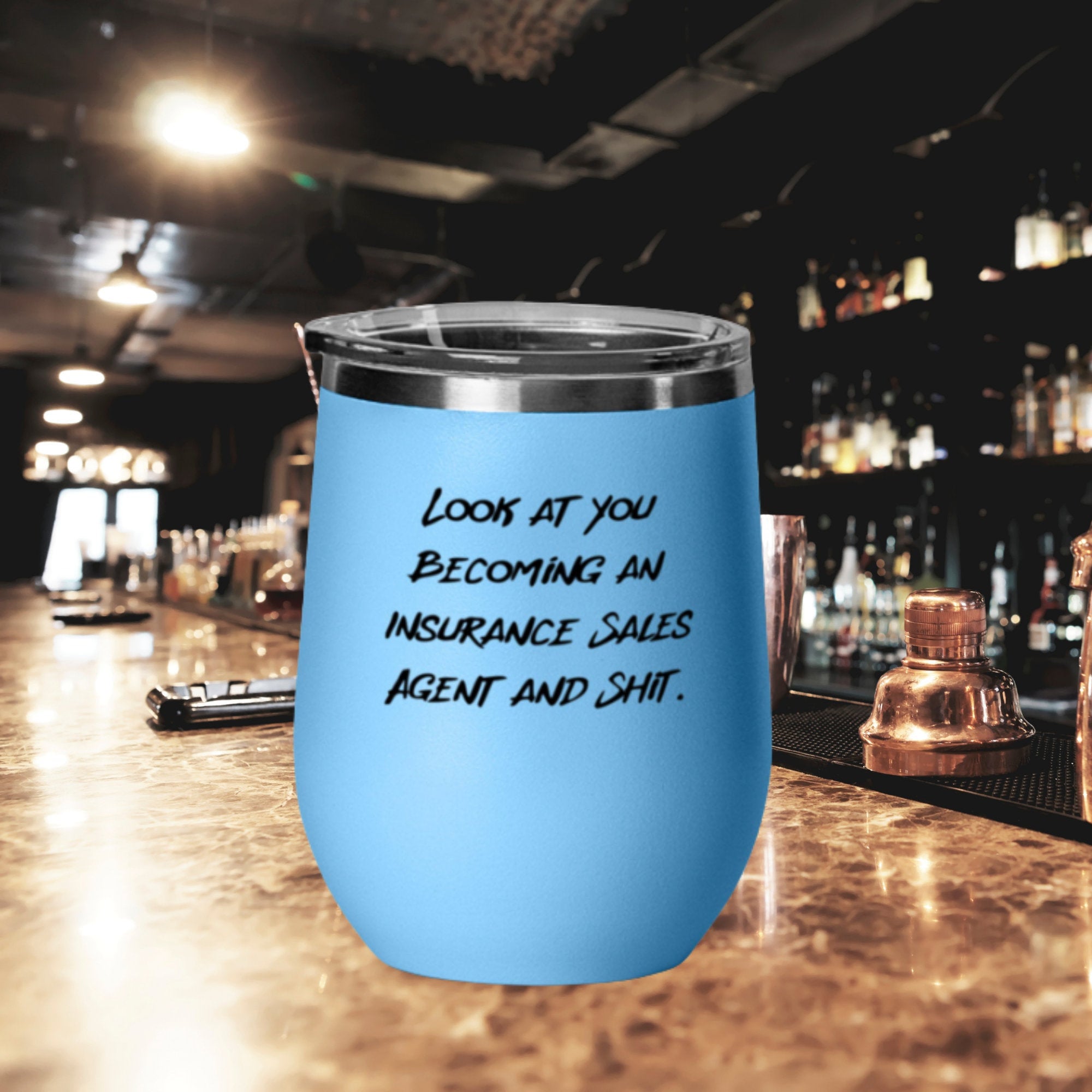 Insurance Agent Gift for Insurance Lady Look At You