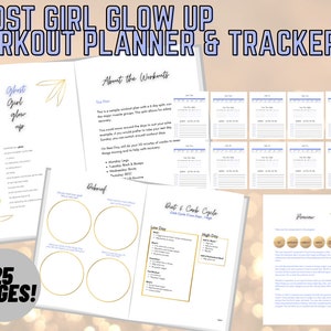 May include: A workout planner and tracker with a gold and blue color scheme. The cover features the text "Ghost Girl Glow Up Workout Planner & Tracker" and a gold leaf design. The planner includes 25 pages and has sections for "About the Workouts", "Debrief", "Diet & Carb Cycle", and "Preview".