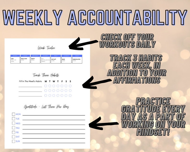 May include: A printable weekly accountability tracker with a blue and white color scheme. The tracker includes sections for tracking workouts, habits, and gratitude. The text "CHECK OFF YOUR WORKOUTS DAILY", "TRACK 3 HABITS EACH WEEK, IN ADDITION TO YOUR AFFIRMATIONS", and "PRACTICE GRATITUDE EVERY DAY AS A PART OF WORKING ON YOUR MINDSET!" is included on the page.