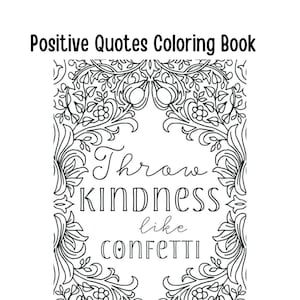Positive Quotes Coloring Book - 35 Page Digital Download