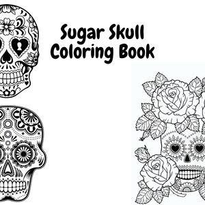 Sugar Skull Coloring Book - 30 Pages - Digital Download
