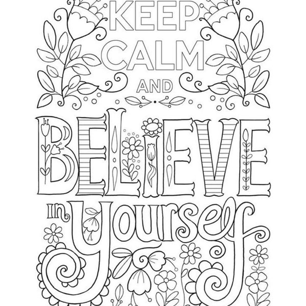 100 Page Believe In Yourself Adult Coloring Book - Printable/ Digital Download -