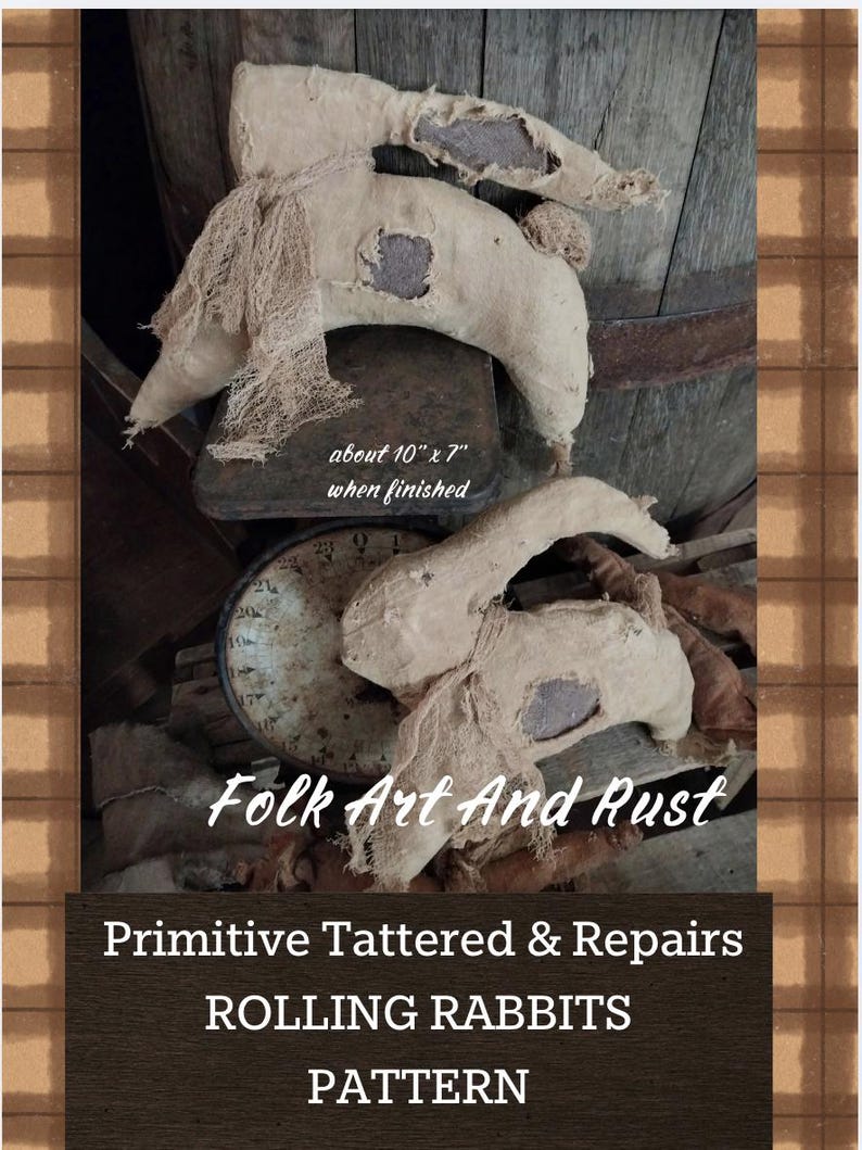 Primitive Pattern ~ Easter Bunny ROLLING RABBITS With Tatters, Repairs ...