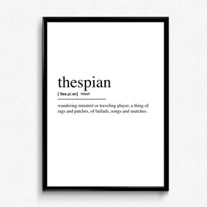 Thespian-definitieprint: theatermuurkunst, klaar om op te hangen canvas