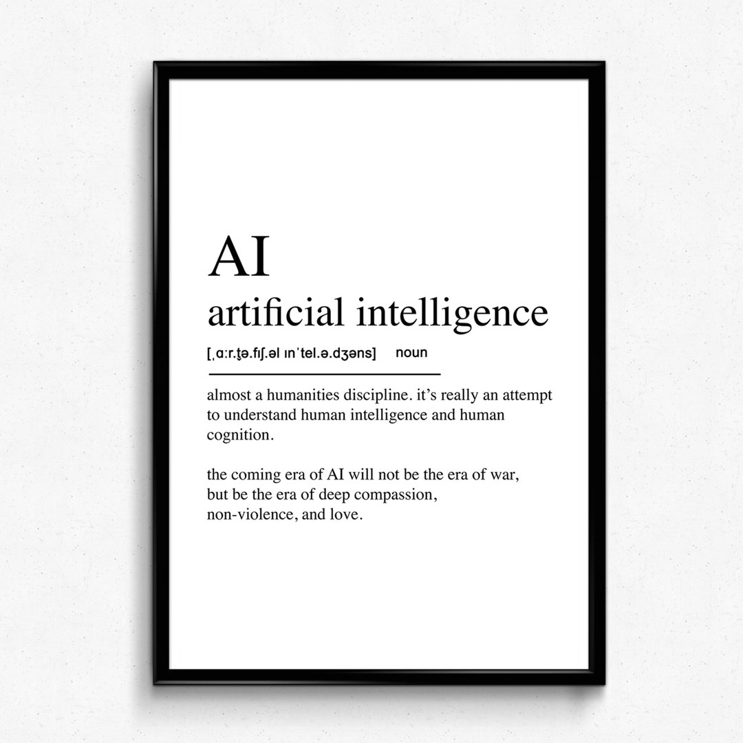Artificial Intelligence Definition Poster. AI Wall Art Etsy