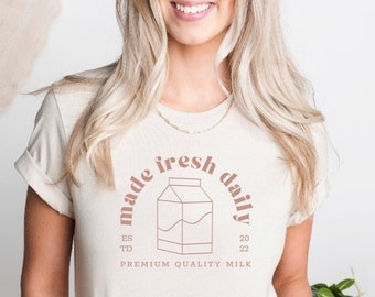 Made Fresh Daily Premium Milk Tee Breastfeeding Mama Shirt Breastmilk TShirt New Mom Funny Graphic T Milky Mama Expecting Mother Gift
