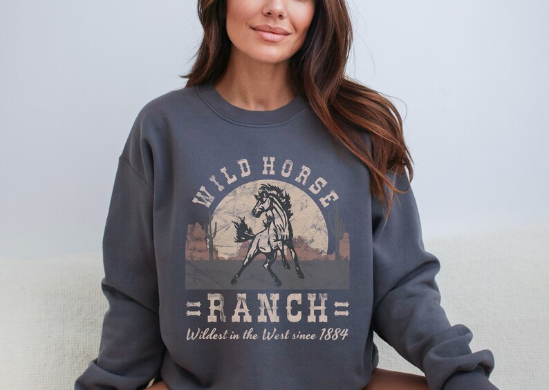 Wild Horse Ranch Western Graphic Sweatshirt Southwest Ranch Life Boho Shirt Desert Vibes Vintage Horse Shirt Cowgirl Crewneck Wild West Charcoal