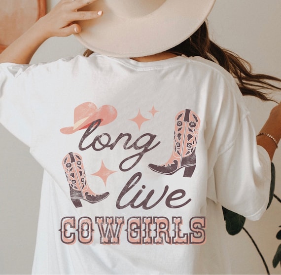 Long Live Cowgirls Western Graphic Tee Cow Girl Shirt - Etsy