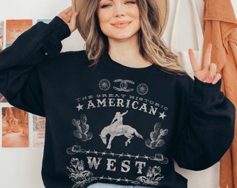 Great American West Western Graphic Sweatshirt Country Music Shirt Desert Vibes Crew Neck Cowgirl Rodeo TShirt Wild West YeeHaw Crewneck