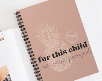 Ivf Journal For This Child We Have Prayed Ttc Journal Pregnancy Journal Christian Notebook Bible Verse Notebook Iui Journal Ivf Pineapple