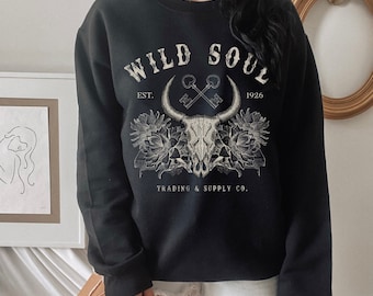 Wild Soul Western Graphic Sweatshirt Southwest Boho Cow Skull Shirt Desert Vibes Vintage Wild Flower Shirt Cowgirl Longhorn Crewneck