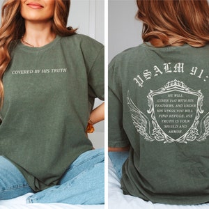 Comfort Colors© Covered by His Truth Christian Graphic Tee Psalm 91 4 Faith Based Shirt Refuge under His Wings Christian Streetwear Gothic