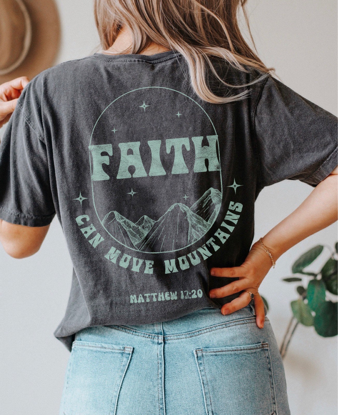 Faith Can Move Mountains Christian Graphic Tee Jesus Shirt Trust in the Lord Faith Over Fear Walk by Faith Mountain Comfort Colors Tee