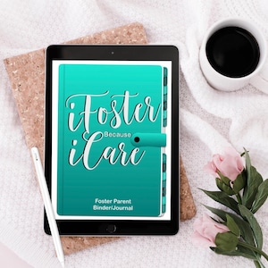 Foster Care and Adoption Digital Binder and Journal for Management and Organization with Goodnotes, Noteshelf, Notability, Xodu