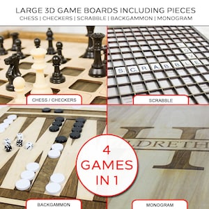 May include: A wooden 4-in-1 game board set featuring Chess/Checkers, Scrabble, Backgammon, and Monogram options. The set includes game pieces and features the text "4 GAMES IN 1". The top text reads "LARGE 3D GAME BOARDS INCLUDING PIECES".
