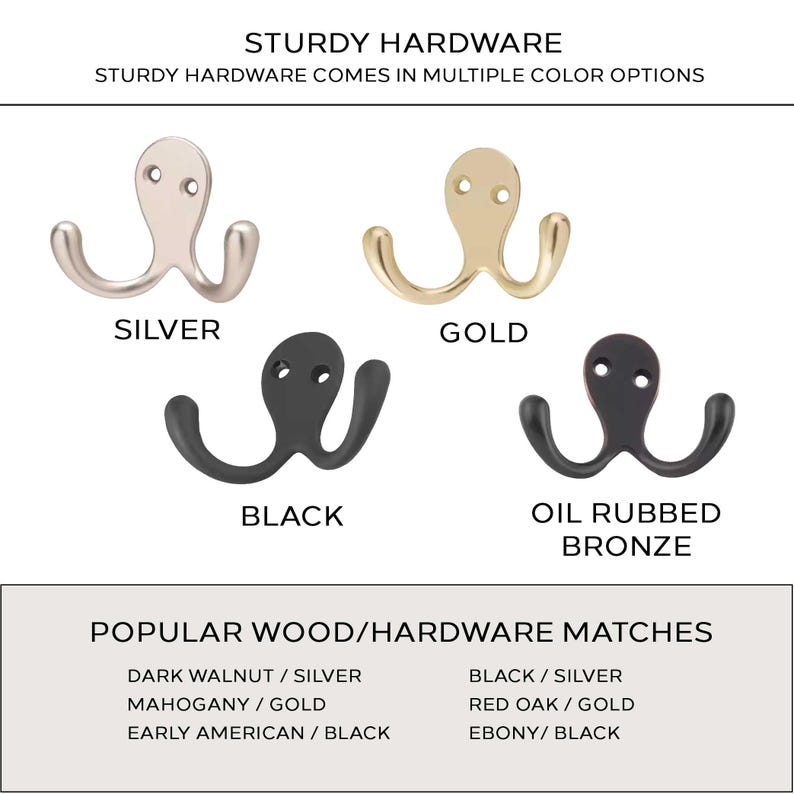 Pu&ograve; includere: Quattro attaccapanni a doppio gancio in argento, oro, nero e bronzo oliato. L'immagine include il testo "STURDY HARDWARE" e "STURDY HARDWARE COMES IN MULTIPLE COLOR OPTIONS". Sotto sono suggerite combinazioni di legno e ferramenta.