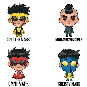 May include: Four cartoon characters with different superhero costumes and names. The characters are: Sinister Mark, Mohawk Invincible, Omni-Mark, and Sheisty Mark.