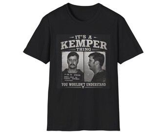 Es ist eine Kemper Sache T-Shirt | Ed Kemper Mugshot Design von Ed Kemper