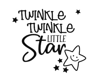 Twinkle Twinkle Little Star SVG, PNG, EPS, dxf, jpg digital download
