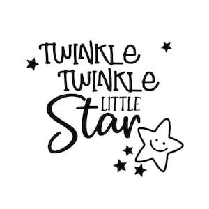 Twinkle Twinkle Little Star SVG, PNG, EPS, dxf, jpg download digital