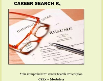 Career Search Rx Module 2 - Resume/Vitae