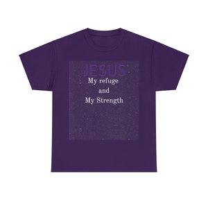 JESUS My refuge and my strength Unisex Heavy Cotton Tee image 6