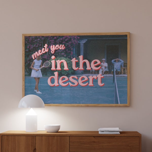 Grainy Retro Print,Digital Art,See you in the desert,Retro Photograph Prints,Retro Photo Art Print,Preppy Art,Trendy Art Print, Palm Springs