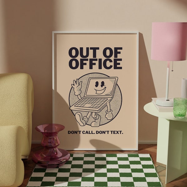 Out of Office Art-digitale prints-Retro Art Quote-Retro Trendy karakterposters-grappige Office Art Prints-werkplekposters-werk vanuit huis kunst