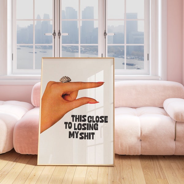 Losing My Shit Art-Digital Download-Vintage Art-Retro Print-Funny Girly Print-Trendy Art-Retro Trendy Art Print-Girly Art-Bar Cart Art