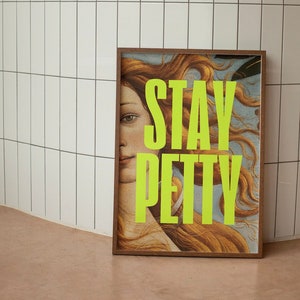 Altered Painting-stay Petty-classic Art-pop Art-girly Art Print-trendy Art  Print-girly Art-bravo Real Housewives Art-funny Girly Art 
