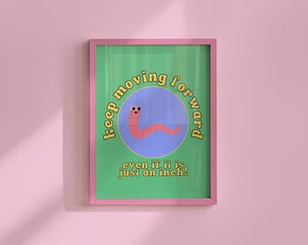 Motivational Classroom Print: Keep Moving Forward (Instant Download)