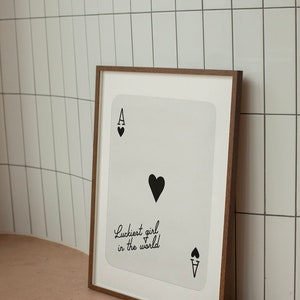 Ace of Hearts,Lucky Girl Quote,Retro Card Posters,Lucky Girl Syndrome Art,Trendy Wall Art,Aesthetic Print,Dorm Art,Ace of Hearts Art image 2