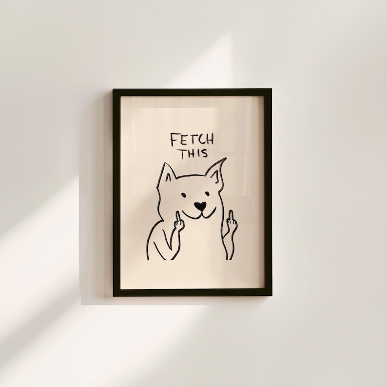 Funny Dog Art Print FETCH THIS Retro Home Decor Digital Download image 1