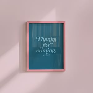 ご来場ありがとうございました - デジタルプリント - ウォールアートプリント - タイポグラフィーアート - ダウンロード可能なプリント - バーアートプリント - リビングルームの装飾 - 面白いウォールアート - ブルー