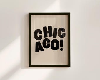 Chicago Art Print, Digital Art Download, Black Chicago Wall Art, Chicago Trendy Art, Chicago Posters, Chicago Wall Poster, Beige Posters