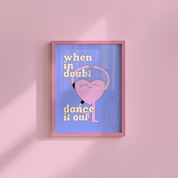 Dance It Out Wall Art: Kids Room Decor (Digital Download)