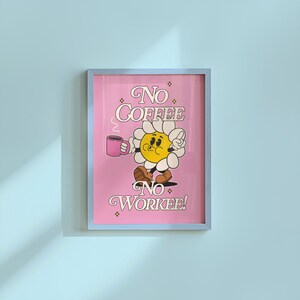Gute Dinge passieren nach dem Kaffee-Digitaldruck-Retro Kunst Zitat-Bürokunst, Küchenkunst-Kaffee Kunstdruck-Kaffee Cartoon Druck-Retro Wandkunst