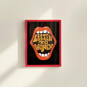 Escucha a las mujeres - Impresiones digitales - Impresión de arte de pared - Arte feminista - Impresión descargable - Arte para dormitorio - Decoración de sala de estar - Arte brillante - Arte en negro y rojo
