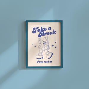Tómate un descanso, impresión retro de sandía, impresión de pared azul, arte de pared lindo para niños, póster de dibujos animados retro, impresión de cita retro, impresiones de dibujos animados, arte para niños