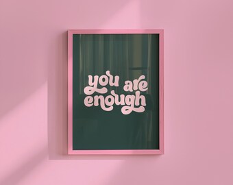 You Are Enough Kids Art Print, Green and Pink (Digital Download)