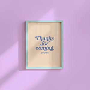 ご来場ありがとうございました - デジタルプリント - ウォールアートプリント - タイポグラフィーアート - ダウンロード可能なプリント - バーアートプリント - リビングルームの装飾 - 面白いウォールアート - ブルーアート