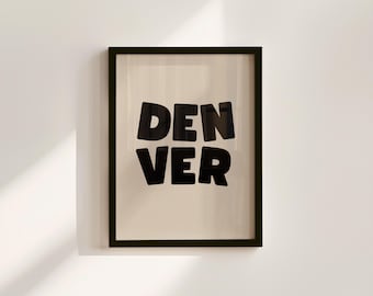Denver Typography Art Print: Trendy Wall Decor (Digital Download)