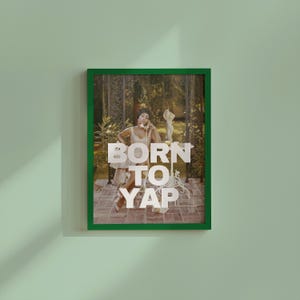 Born to Yap, Retro Photo Art Print, Girly Art Decor, Wystrój apartamentu, Bar Cart Print, Summer Art Print, Vintage Photo Decor