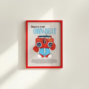 Tanzen Sie zu Ihrem eigenen Takt, Klassenzimmer Kunst, niedlicher Retro Print, Ghettoblaster Cartoon, Retro Maskottchen Druck, Funky Musik Minimal Retro Poster