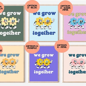 Classroom Art Decor-Digital Download-Wall Print-Downloadable Print-We Grow Together - Kids Room Art Prints- Kids Wall Art - Downloadable Art