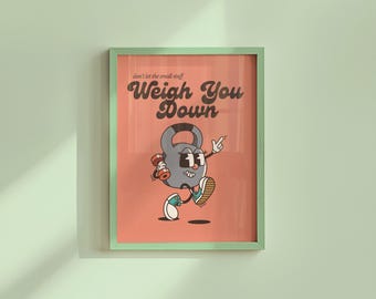 Digital Wall Art Print: Retro Gym Cartoon - Fun Positivity Quote