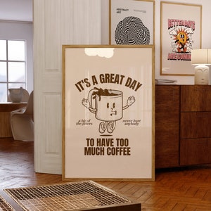 Great Day For Coffee-Digital Prints-Retro Art Quote-Drink Art-Kitchen Art Print-Kitchen Art-Coffee Art Print-Coffee Cartoon Print-Funny Art