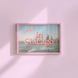 Grainy Retro Print,Digital Art Prints,See you in Chicago,Retro Photograph Prints,Retro Photo Art Print,Preppy Art,Trendy Art Print