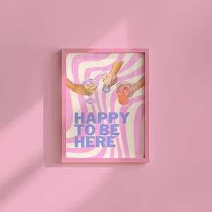 Szczęśliwy, że tu jestem Wydruk artystyczny | Pozytywne wydruki typograficzne | Funky Cocktail & Drinks Plakaty | Zabawny wystrój domu przez GS Print Shoppe