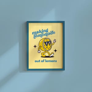 Making Lemonade Out of Lemons, Cute Yellow Cartoon Print. Retro Quote Art, Positivity Print, Lemon Illustration Art, Motivation Kids Art